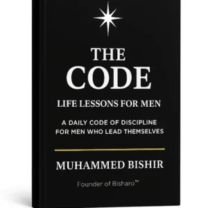 Cover of The Code: Life Lessons for Men by Muhammed Bishir